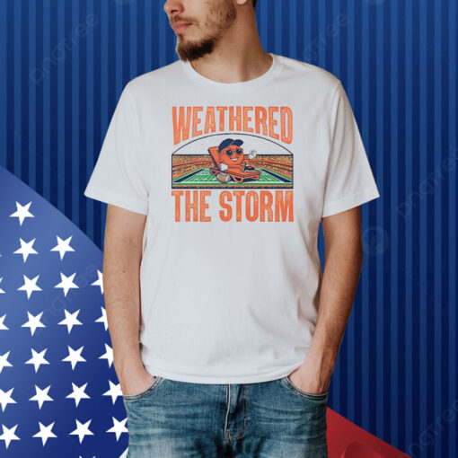 Weathered the storm Syracuse Orange Shirt