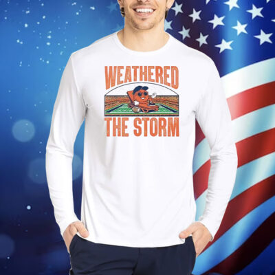 Weathered the storm Syracuse Orange Shirt