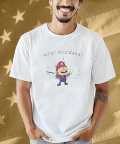 What Murdaaa Shirt