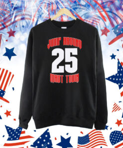 Wisconsin Jump Around Mad Town 25 Shirt