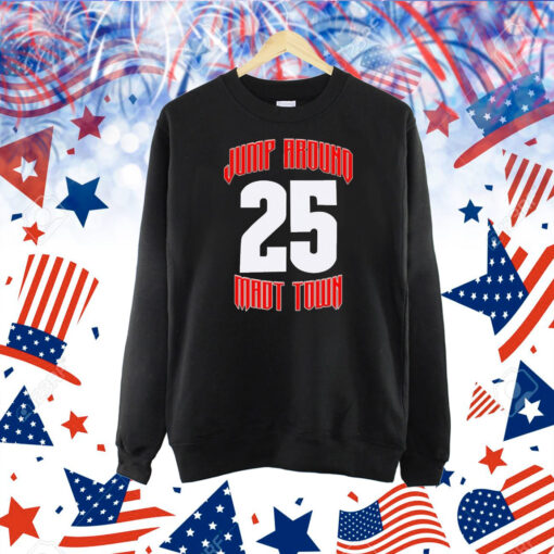 Wisconsin Jump Around Mad Town 25 Shirt