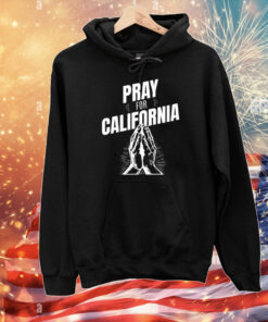 2025 Pray For California T-Shirt