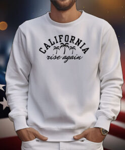 California Rise Again T-Shirt