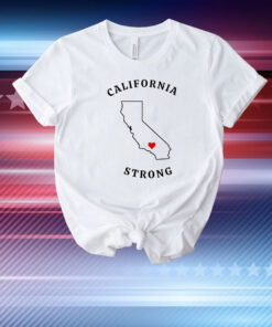 California Strong 2025 T-Shirts