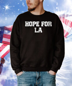 Hope For LA T-Shirt