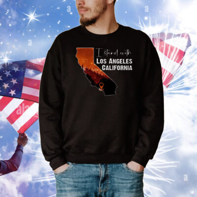 I Stand With Los Angeles California T-Shirts
