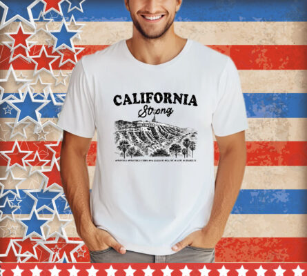 Los Angeles Wildfires Pray for California T-Shirt