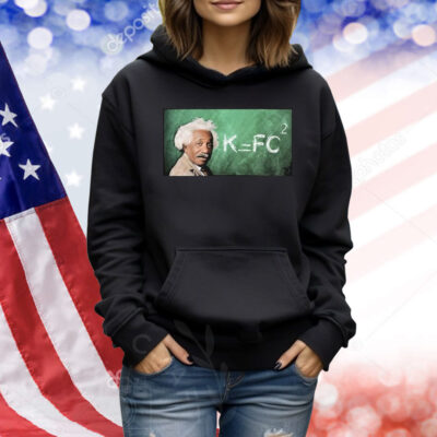 Albert Einstein K=FC2 Shirt