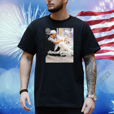 Almost Friday Jalen Hurts Hallway Cigar Super Bowl LIX Philadelphia Eagles Philly Shirt