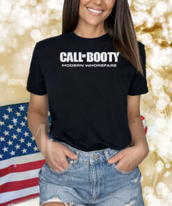 Call Of Booty Modern Whorefare Shirt