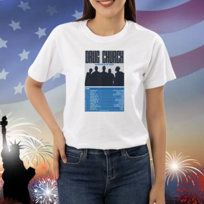 Drug Church Europe & UK 2025 Shirt