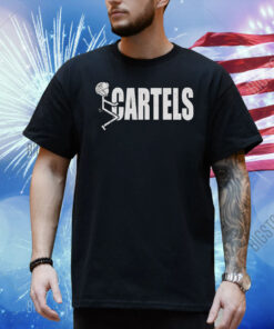 Fuck Cartels Shirt
