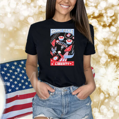 Grunt Style Freedom Experience The Thrill Of Liberty Free Ballin’ Shirt