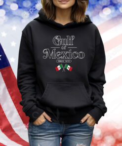 Gulf Of Mexico Since 1672 Mexican Flag Tee Shirt