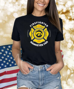 Iowa Hawkeyes Firefighter Fire Dept Always Ready Shirt