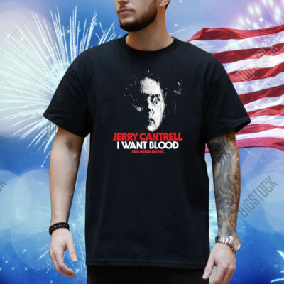 Jerry Cantrell I Want Blood North American Tour 2025 Dates Shirt