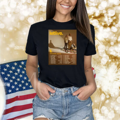 Letlive Sincerely Yours Tour 2025 Tour Dates Shirt