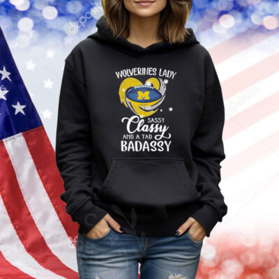 Michigan Wolverines Lady Sassy Classy And A Tad Badassy Diamond Heart Shirt