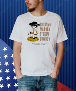 Official Carter Vail Goddamn MFin’ Cowboy UKEU Tour 2025 Cow Shirt
