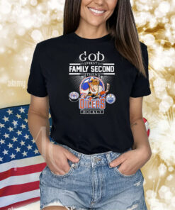Official God First Family Second Then Edmonton Oilers Hockey Mascot Shirt