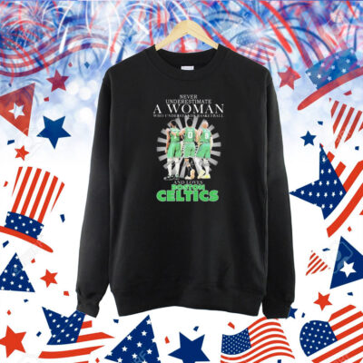 Official Jaylen Brown Jayson Tatum And Derrick White Never Underestimate A Woman Who Understands Basketball And Loves Boston Celtics Signatures Shirt