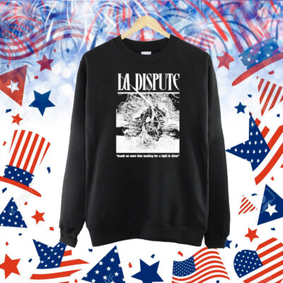 Official La Dispute Nestle No More Time Waiting For A Light To Shine Shirt