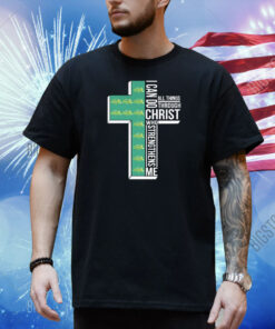 Official North Dakota State Bison NDSU I Can Do All Things Through Christ Who Strengthen Me Shirt