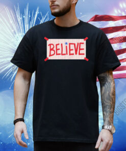 Official Philadelphia Phillies Believe Shirt