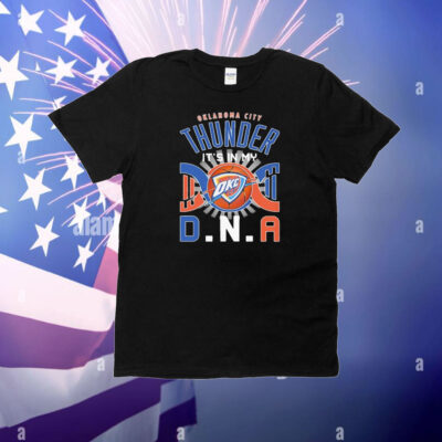 Oklahoma City Thunder It’s In My DNA T-Shirt