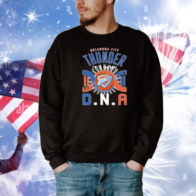 Oklahoma City Thunder It’s In My DNA T-Shirt