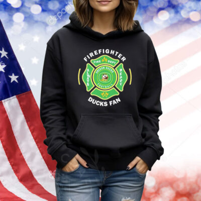 Oregon Ducks Firefighter Fire Dept Always Ready Shirt
