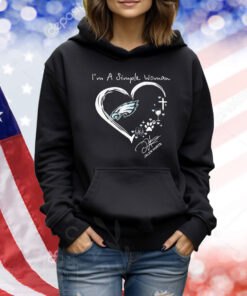 Philadelphia Eagles Philly I’m A Simple Woman Jalen Hurts Heart Shirt