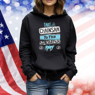 Røry Take A Chainsaw To The Sadness Shirt