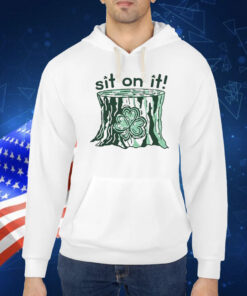 Sit On It Shamrock St. Patrick’s Day Shirt