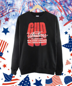 Slander Gud Vibrations Founned 2018 Graffiti Shirt