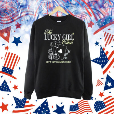 The Lucky Girl Club Let’s Get Shamrocked St Patrick’s Day Shirt