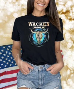 Wacken W O A Blasting The North In August 2025 Shirt