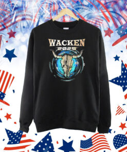 Wacken W O A Blasting The North In August 2025 Shirt