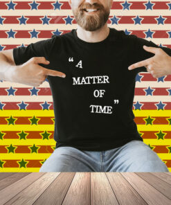 A Matter Of Time Black Shirt