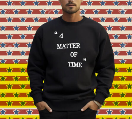 A Matter Of Time Black Shirt