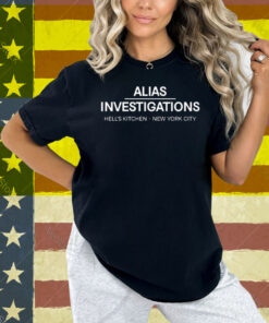 Alias Investigations Hell’s Kitchen New York City Shirt