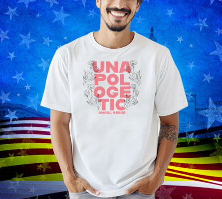 Angel Reese Unapologetic Shirt