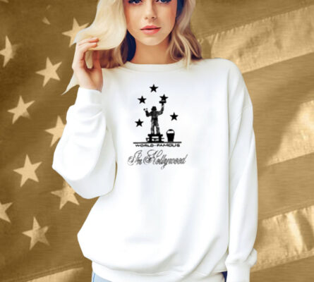 Anna Mills World Famous In Hollywood Shirt