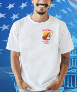 Bad Day To Be A Busch Light Apple Shirt