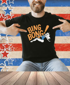 Bada Bing Bong Shirt