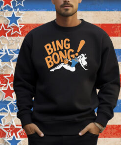 Bada Bing Bong Shirt
