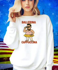 Ballerina Cappuccina Shirt