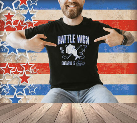 Battle Won Ontario Is Blue Shirt