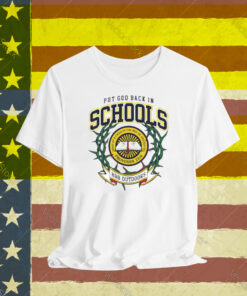 Bbb Outdoors Put God Back In Schools T-Shirt