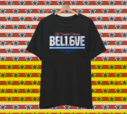 Believe In 1.6 Seconds Left T-Shirt